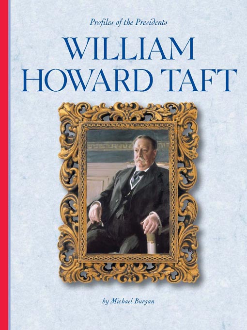 Title details for William Howard Taft by Michael Burgan - Available